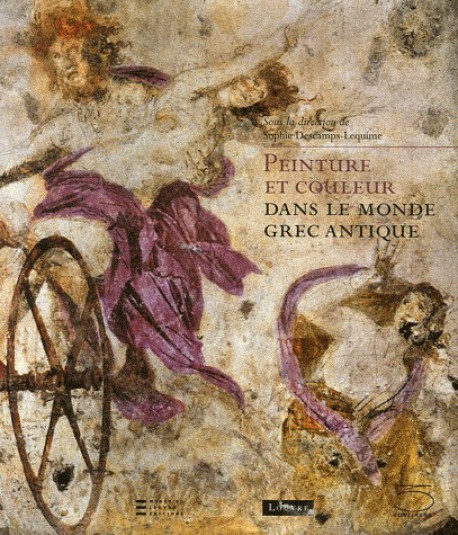 Couleur Peinture Pour Une Chambre : Peinture et couleur dans le monde grec antique de Sous la direction de Couleur Peinture Pour Une Chambre : Peinture et couleur dans le monde grec antique de Sous la direction de