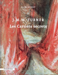 Turner. Les carnets secrets