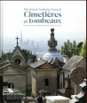 Patrimoine funéraire français : Cimetières et tombeaux