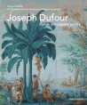 Joseph Dufour. Génie des papiers peints