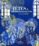 Fêtes et divertissements à la cour