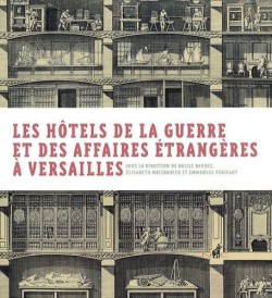 Les hôtels de la Guerre et des Affaires étrangères à Versailles