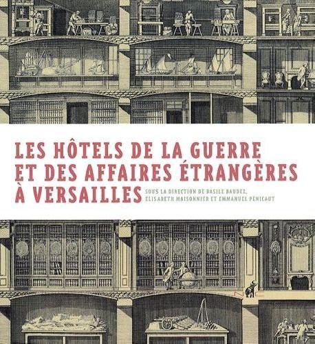 Les hôtels de la Guerre et des Affaires étrangères à Versailles