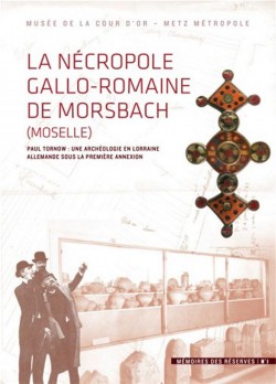 La Nécropole gallo-romaine de Morsbach