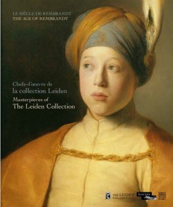 Catalogue Chefs-d’oeuvre de la Collection Leiden. ​Le siècle de Rembrandt