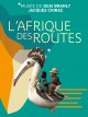 Catalogue L'Afrique des routes - Musée du Quai Branly