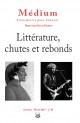 Revue Médium N°50 : Littérature, chutes et rebonds - janvier - mars 2017