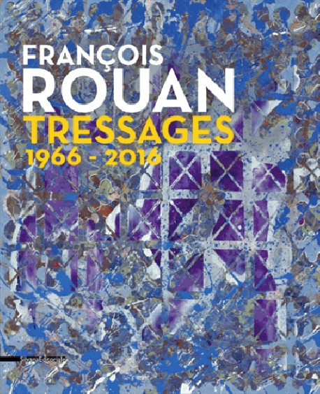 Catalogue Francois Rouan