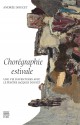 Chorégraphie estivale - Une vie d'aventure avec le peintre Jacques Doucet