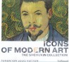 Icons of Modern Art. The Shchukin Collection