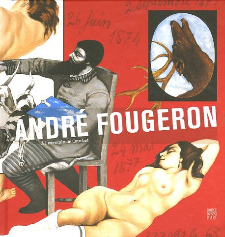 André Fougeron (1913-1998) – A l’exemple de Courbet