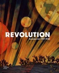 Revolution – Russian Art 1917-1932