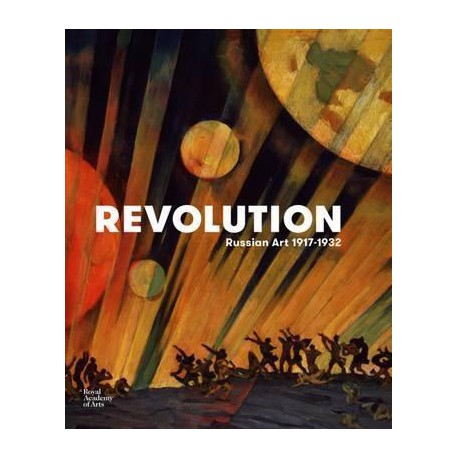 Revolution – Russian Art 1917-1932