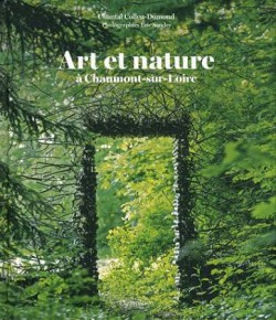 Art et nature à Chaumont-sur-Loire