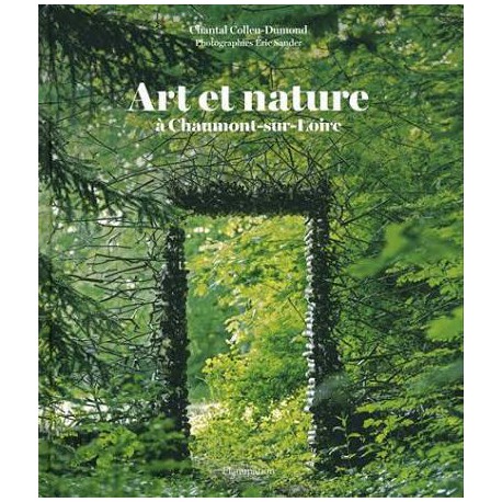 Art et nature à Chaumont-sur-Loire