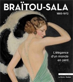 Catalogue Braïtou-Sala 1885 - 1972. L’élégance d’un monde en péril