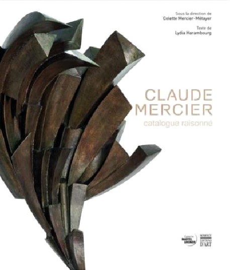 Claude Mercier. Catalogue raisonné 