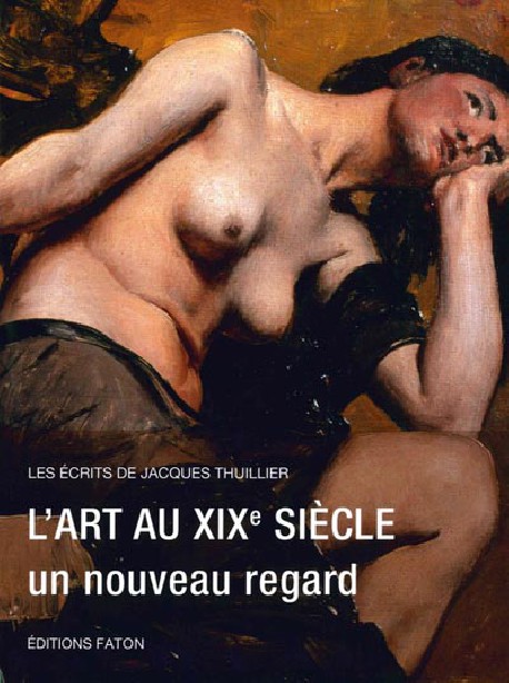 L'Art du XIXe siècle, un nouveau regard