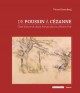 De Poussin à Cézanne. Chefs-d'oeuvre du dessin français dans la collection Prat