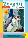 Art pour enfants - Mon Chagall à moi, cahier d'activités