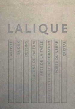 Lalique, le génie du verre, la magie du cristal