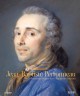 Jean-Baptiste Perronneau, portraitiste de génie dans l’Europe des Lumières
