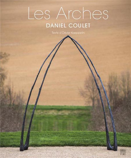 Les Arches. Daniel Coulet