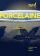 Porcelaine. Chefs-d'oeuvre de la collection Ise