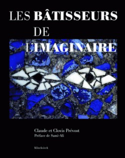 Les bâtisseurs de l'imaginaire