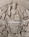 Le Portail Saint Trophime d'Arles