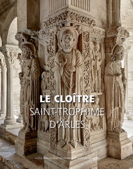 Le Cloître Saint Trophime d'Arles