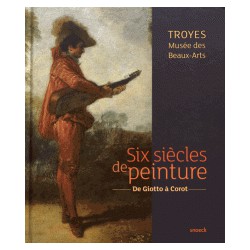 Catalogue des collections de peintures du musée des Beaux-arts de Troyes