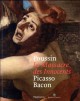 Le massacre des innocents. Poussin, Picasso, Bacon