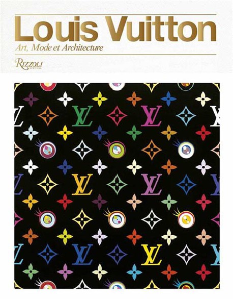 Louis Vuitton. Art, mode et architecture 