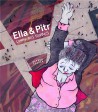 Ella & Pitr. Comme des fourmis