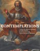 Contemplations - Chefs d'Oeuvre des Eglises de Bretagne. Peintures des XVII et XVIII siècles