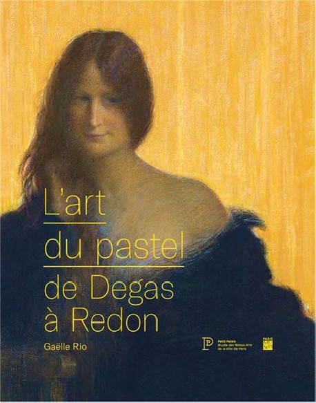 L'art du pastel de Degas à Redon