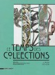 Le temps des collections