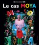 Le cas Moya - L'exposition