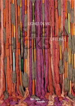 Sheila Hicks. Lifelines