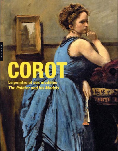 Corot, le peintre et ses modèles