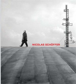 Nicolas Schöffer. Rétroprospective