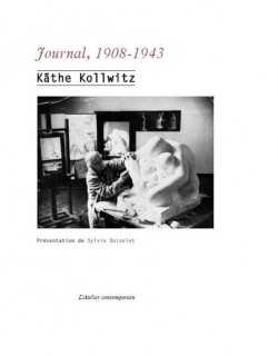Käthe Kollwitz. Journal - 1908-1943