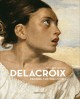 Delacroix - Monographie