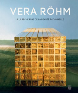 Vera Röhm. A la recherche de la beauté rationnelle