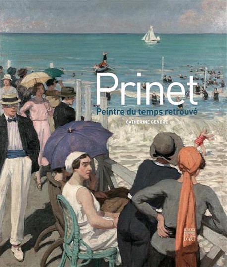 René-Xavier Prinet. Peintre du Temps retrouvé 