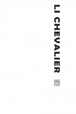 Li Chevalier. Obscure clarté