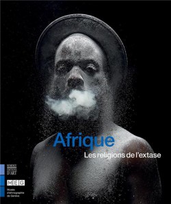 Afrique, les religions de l'extase