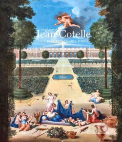 Jean Cotelle (1646 - 1708) - Des jardins et des Dieux
