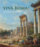 Viva Roma ! Le voyage des artistes à Rome